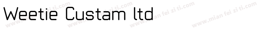 Weetie Custam ltd字体转换